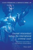 Counsel Misconduct before the International Criminal Court (eBook, ePUB)
