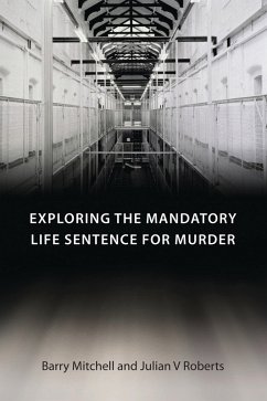 Cover Exploring the Mandatory Life Sentence for Murder (eBook, ePUB)