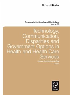 Cover Technology, Communication, Disparities and Government Options in Health and Health Care Services (eBook, ePUB)