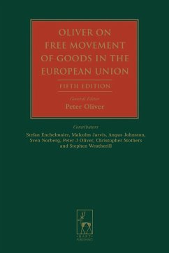 Oliver on Free Movement of Goods in the European Union (eBook, ePUB)