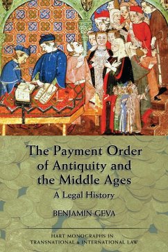 The Payment Order of Antiquity and the Middle Ages (eBook, ePUB) - Geva, Benjamin
