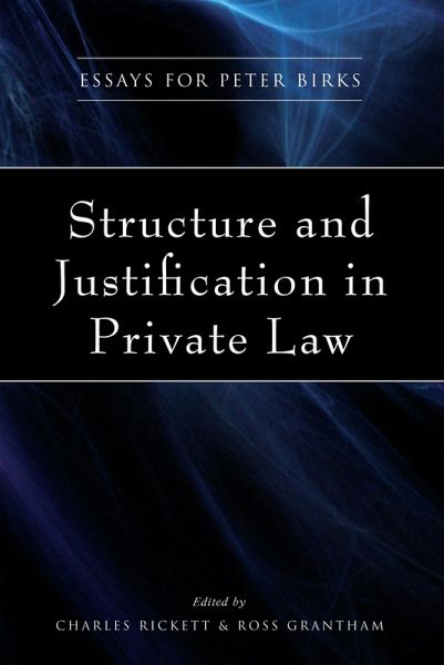 Structure and Justification in Private Law (eBook, ePUB) Structure and Justification in Private Law (eBook, ePUB)