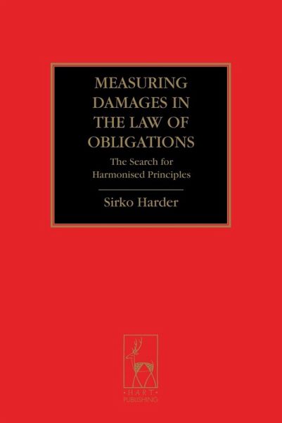 Measuring Damages in the Law of Obligations (eBook, ePUB) Measuring Damages in the Law of Obligations (eBook, ePUB)
