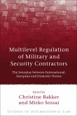 Multilevel Regulation of Military and Security Contractors (eBook, ePUB)