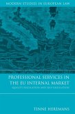 Professional Services in the EU Internal Market (eBook, ePUB)