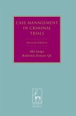 Case Management in Criminal Trials (eBook, ePUB)