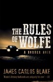 The Rules of Wolfe (eBook, ePUB)