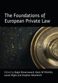 The Foundations of European Private Law (eBook, ePUB)