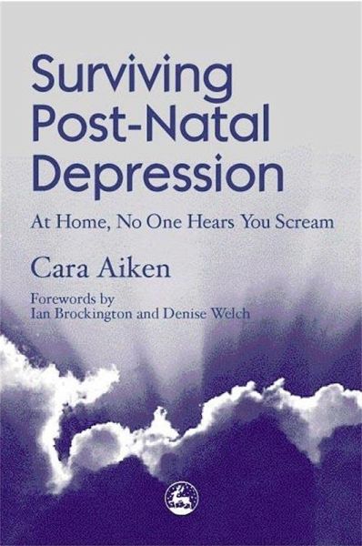 Surviving Post-Natal Depression (eBook, ePUB Enhanced) Surviving Post-Natal Depression (eBook, ePUB Enhanced)