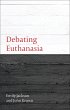 Debating Euthanasia (eBook, ePUB) - Bild 1
