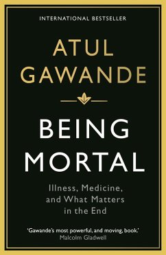 Being Mortal (eBook, ePUB) - Gawande, Atul