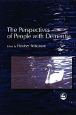 The Perspectives of People with Dementia (eBook, ePUB)