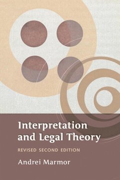Interpretation and Legal Theory (eBook, ePUB) - Marmor, Andrei