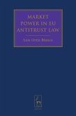 Market Power in EU Antitrust Law (eBook, ePUB)