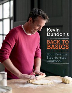 Kevin Dundon's Back to Basics (eBook, ePUB) - Dundon, Kevin