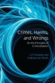 Crimes, Harms, and Wrongs (eBook, ePUB)