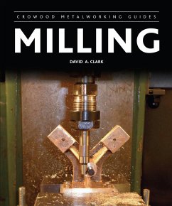Milling (eBook, ePUB) - Clark, David A