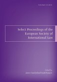 Select Proceedings of the European Society of International Law, Volume 3, 2010 (eBook, ePUB)