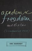 Academic Freedom and the Law (eBook, ePUB)