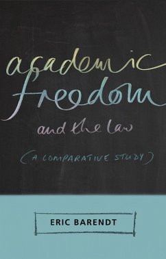 Academic Freedom and the Law (eBook, ePUB) - Barendt, Eric