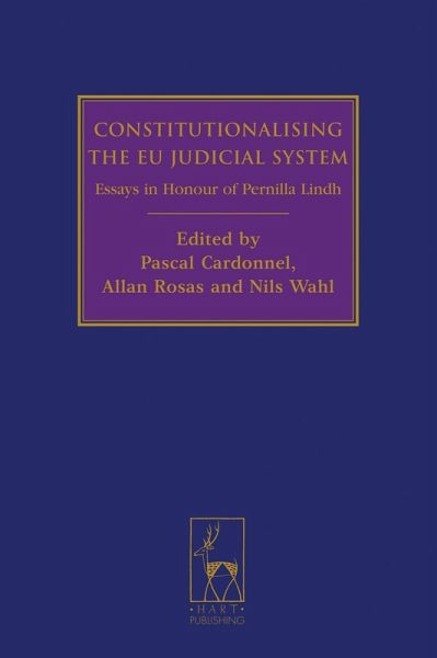 Constitutionalising the EU Judicial System (eBook, ePUB) Constitutionalising the EU Judicial System (eBook, ePUB)