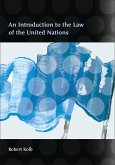An Introduction to the Law of the United Nations (eBook, ePUB)