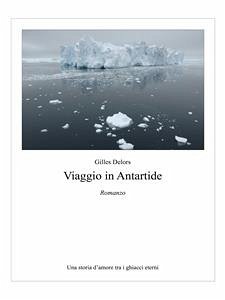 Viaggio in Antartide (eBook, ePUB) - Delors, Gilles