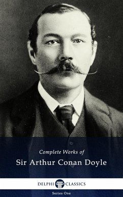 Cover Delphi Complete Works of Sir Arthur Conan Doyle (Illustrated) (eBook, ePUB)