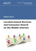 Electronic Commerce & Digital Markets / Location-based Services and Consumer Search on the Mobile Internet