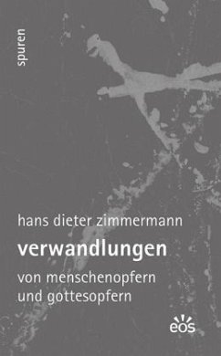 Verwandlungen - Zimmermann, Hans Dieter