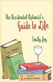 The Accidental Optimist (eBook, ePUB)