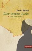 Der letzte Jude von Tamentit