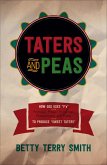 Taters and Peas (eBook, ePUB)