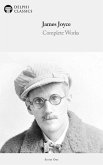 Delphi Complete Works of James Joyce (Illustrated) (eBook, ePUB)