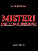 Misteri dell'Inquisizione - Volume III (eBook, ePUB)