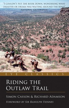 Riding the Outlaw Trail (eBook, ePUB) - Casson, Simon; Adamson, Richard