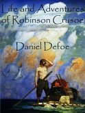 Life and Adventures of Robinson Crusoe (eBook, ePUB)