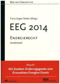 Energierecht - EEG 2014 - Säcker, Franz J.