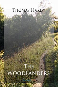 The Woodlanders (eBook, ePUB)