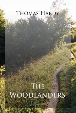 The Woodlanders (eBook, ePUB) - Hardy, Thomas