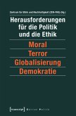Herausforderungen für die Politik und die Ethik (eBook, PDF)