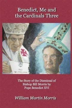 Benedict, Me and the Cardinals Three (eBook, PDF) - Morris, William