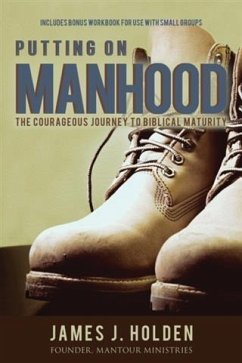 Putting On Manhood (eBook, ePUB)