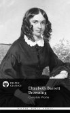 Delphi Complete Works of Elizabeth Barrett Browning (Illustrated) (eBook, ePUB)