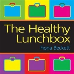 Healthy Lunchbox (eBook, ePUB) - Beckett, Fiona
