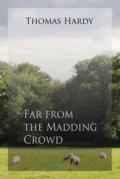 Far from the Madding Crowd (eBook, ePUB) - Hardy, Thomas