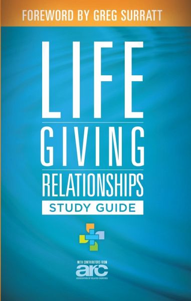 Lifegiving Relationships Study Guide (eBook, PDF)