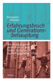 Erfahrungsbruch und Generationsbehauptung (eBook, PDF)