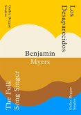 The Folk Song Singer & Los Deseparacidos - Benjamin Myers (eBook, ePUB)