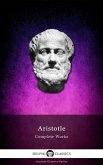 Delphi Complete Works of Aristotle (Illustrated) (eBook, ePUB)